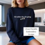 I'd Rather Be Sleeping Sweatshirt – Cozy Crewneck for Sleep Lovers